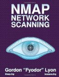 Cover file for 'Nmap Network Scanning: The Official Nmap Project Guide to Network Discovery and Security Scanning'